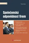 Společenská odpovědnost firem, Kunz Vilém