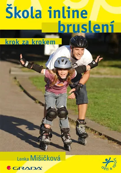 Škola inline bruslení, Mišičková Lenka