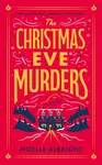 The Christmas Eve Murders - Noelle Albright