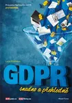 GDPR snadno a přehledně (Defekt) - Lucie Staňková