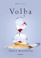 Volba - Tracy Wolffová
