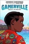 Gamerville (A Graphic Novel) - Christmas Johnnie - kniha z kategorie Pro děti