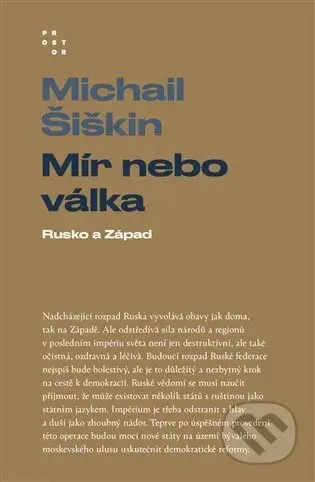 Mír nebo válka - Michail Šiškin