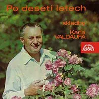 Malá dechová hudba Valdaufinka – Po deseti letech