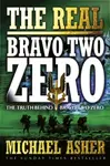 The Real Bravo Two Zero - Michael Asher
