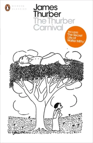 The Thurber Carnival - James Thurber