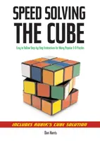 Speedsolving the Cube - Dan Harris