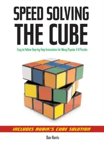 Speedsolving the Cube - Dan Harris