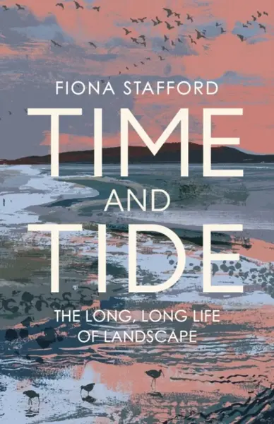 Time and Tide - Fiona Stafford