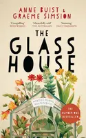 The Glass House - Graeme Simsion, Anne Buist