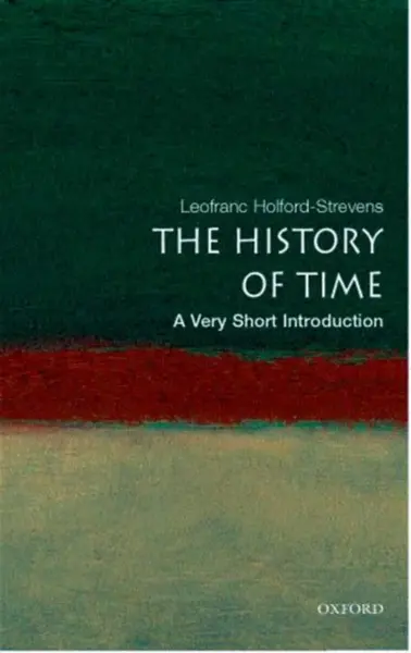 The History of Time - Leofranc  Holford-Strevens