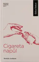 Cigareta napůl - Vendula Juráková