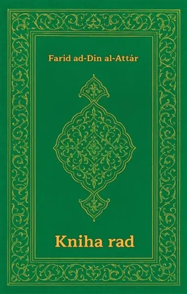 Kniha rad - Faríd ad-Dín al Attár