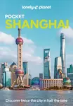Lonely Planet Pocket Shanghai - Lonely Planet, Jade Bremner