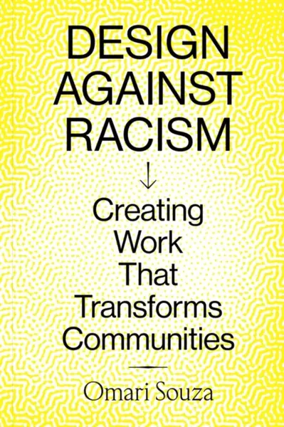 Design Against Racism - Omari Souza