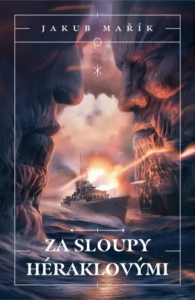 Za sloupy Héraklovými - Jakub Mařík