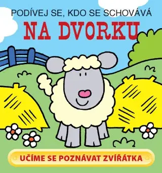 Podívej se, kdo se schovává – Na dvorku - David Crossley