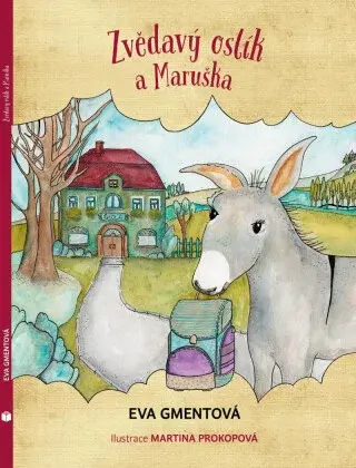Zvědavý oslík a Maruška (Defekt) - Eva Gmentová, Martina Prokopová