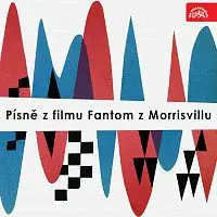 Waldemar Matuška, Orchestr Václava Hybše – Písně z filmu Fantom z Morrisvillu