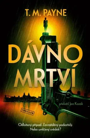 Dávno mrtví - T. M. Payne