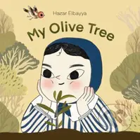 My Olive Tree - Hazar Elbayya - kniha z kategorie Pro děti