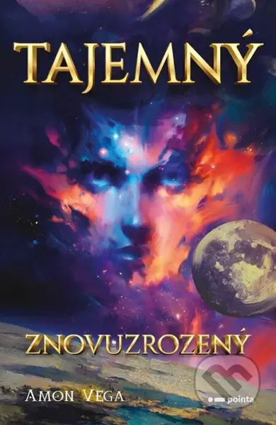 Tajemný (Znovuzrozený) - Amon Vega - kniha z kategorie Fantasy