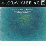 Česká filharmonie, Václav Neumann – Kabeláč: Symfonie č. 8. op. 54