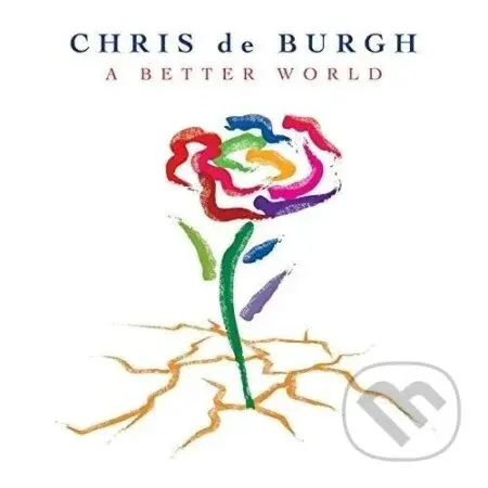 Chris de Burgh:  A Better World (translucent blue, 180gr) LP
