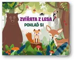 Pohlaď si: Zvířata z lesa - Fiona Huisman