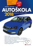 Autoškola 2018 (CZ) (Pravidla, značky, testy) - Ondřej Weigel - kniha z kategorie Autoškoly