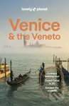Lonely Planet Venice & the Veneto (Travel Guide) - Peter Dragicevich, Cristian Bonetto - kniha z kategorie Průvodci Evropou