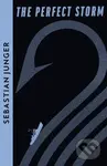 The Perfect Storm (A True Story of Man Against the Sea) - kniha z kategorie Zdraví a životní styl