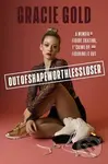 Outofshapeworthlessloser (A Memoir of Figure Skating, F*cking Up, and Figuring It Out) - kniha z kategorie Životopisy, reportáže a myšlenky