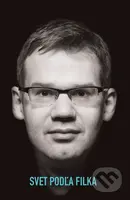 Svet podľa Filka - Martin Filko - kniha z kategorie Sociologie