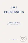 The Possession - Annie Ernaux - kniha z kategorie Společenská beletrie