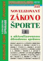 Novelizovaný zákon o športe - kniha z kategorie Právo