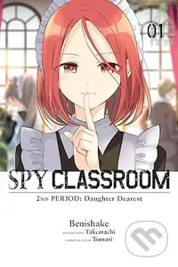 Spy Classroom 2nd Period: Daughter Dearest, Vol. 1 (manga) - kniha z kategorie Komiksy