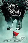 Beasts and Beauty (Dangerous Tales) - Soman Chainani - kniha z kategorie Beletrie pro děti