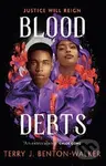 Blood Debts - J. Terry Benton-Walker