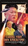 Choose Your Own Apocalypse Wit - Rob Sears