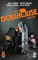 The Dollhouse Family - Mike Carey, Peter Gross - kniha z kategorie Komiksy