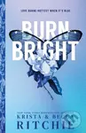 Burn Bright - Krista Ritchie