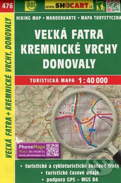Veľká Fatra, Kremnické vrchy, Donovaly 1:40 000 - turistická mapa  č. 476