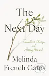 The Next Day (Transitions, Change, and Moving Forward) - kniha z kategorie Psychologie