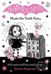 Isadora Moon Meets the Tooth Fairy - Harriet Muncaster - kniha z kategorie Pro děti