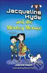 Reading Planet KS2: Jacqueline Hyde and the Monkey Menace - Mercury/Brown - kniha z kategorie Pro děti