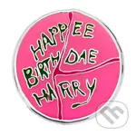 Odznak Harry Potter - Happee Birthdae Harry