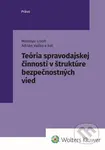 Teória spravodajskej činnosti v štruktúre bezpečnostných vied - kniha z kategorie Odborné a naučné
