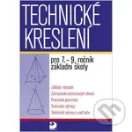 Technické kreslení pro 7.-9. ročník základní školy