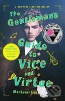 The Gentleman´s Guide to Vice and Virtue - Mackenzi Leeová